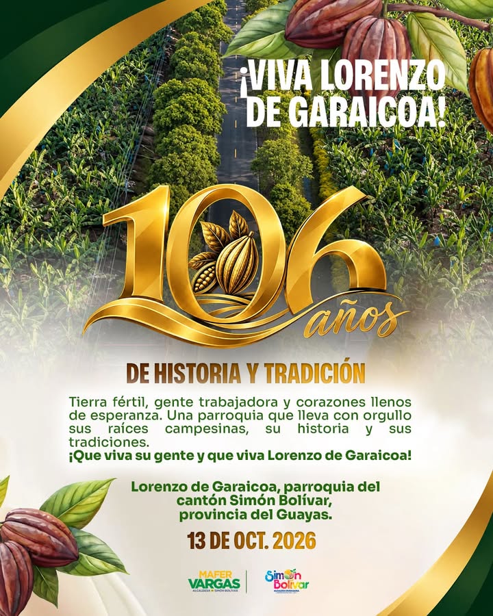 Simón Bolívar celebra 106 años de historia y tradición en Lorenzo de Garaicoa